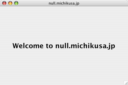 welcome to null.michikusa.jp